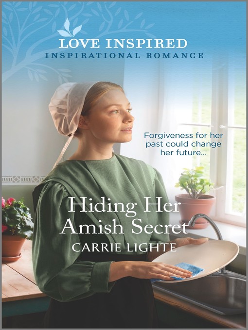 Title details for Hiding Her Amish Secret by Carrie Lighte - Wait list